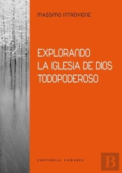 Explorando La Iglesia De Dios Todopoderoso