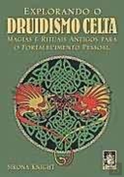 Bertrand.pt - Explorando o Druidismo Celta