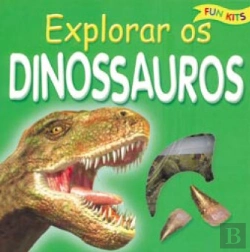 Bertrand.pt - Explorar os Dinossauros
