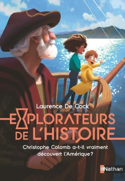 Bertrand.pt - Explorateurs De L'Histoire : Christophe Colomb A-T-Il Vraiment Découvert L'Amérique ?