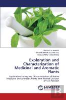 Exploration And Characterization Of Medicinal And Aromatic Plants