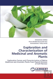Exploration And Characterization Of Medicinal And Aromatic Plants