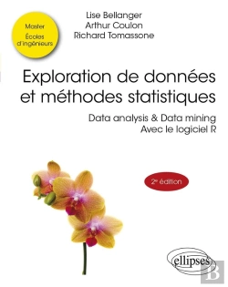 Bertrand.pt - Exploration De Données Et Méthodes Statistiques : Data Analysis & Data Mining. Avec Le Logiciel R