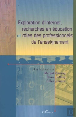 Bertrand.pt - Exploration D'Internet Recherches En Education Et Roles Des Professionnels De L'Enseignement