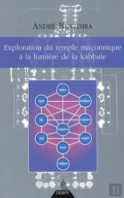 Bertrand.pt - Exploration Du Temple Maçonnique À La Lumière De La Kabbale