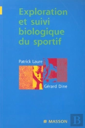 Exploration Et Suivi Biologiques Du Sportif