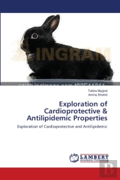 Exploration Of Cardioprotective & Antilipidemic Properties
