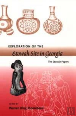 Bertrand.pt - Exploration Of The Etowah Site In Georgia