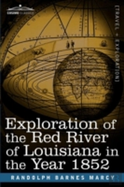 Bertrand.pt - Exploration Of The Red River Of Louisiana In The Year 1852