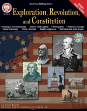 Exploration, Revolution, And Constitution, Grades 6 - 12