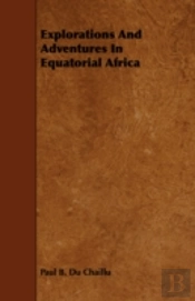 Explorations And Adventures In Equatoria