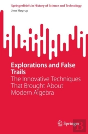 Explorations And False Trails