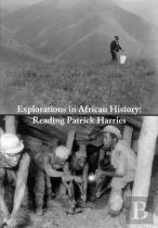 Explorations In African History