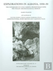 Explorations In Albania, 1930-39