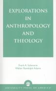 Explorations In Anthropology And Theology