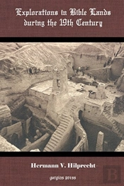 Explorations In Bible Lands During The 19th Century
