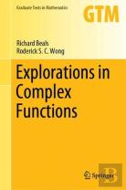Explorations In Complex Functions