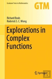 Explorations In Complex Functions