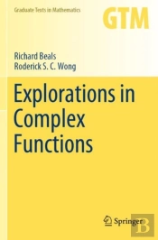 Explorations In Complex Functions