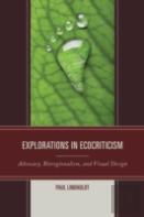 Explorations In Ecocriticism