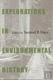 Explorations In Environmental History