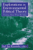 Explorations In Environmental Political Theory