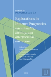 Explorations In Internet Pragmatics