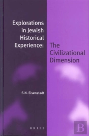 Explorations In Jewish Historical Experience