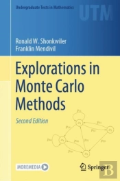 Explorations In Monte Carlo Methods
