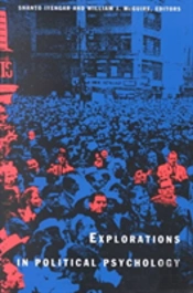 Explorations In Political Psychology