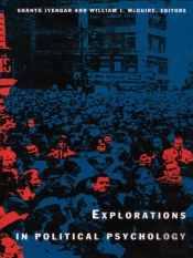 Explorations In Political Psychology