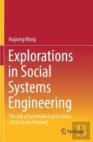 Explorations In Social Systems Engineering