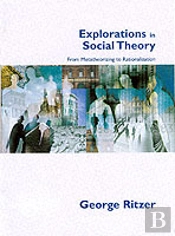 Explorations In Social Theory