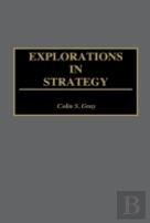 Explorations In Strategy
