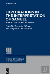 Explorations In The Interpretation Of Samuel