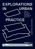 Explorations In Urban Practice