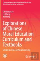 Explorations Of Chinese Moral Education Curriculum And Textbooks