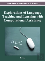 Explorations Of Language Teaching And Learning With Computational Assistance