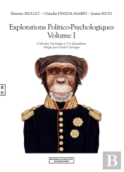 Explorations Politico-Psychologiques T.1