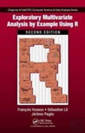Exploratory Multivariate Analysis By Example Using R