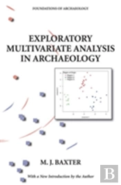 Exploratory Multivariate Analysis In Archaeology
