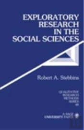 Exploratory Research In The Social Sciences