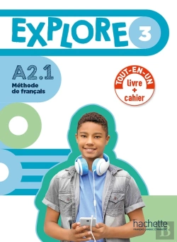 Bertrand.pt - Explore 3 - Version Livre De L'Élève + Cahier D'Activités (A2.1)