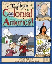 Explore Colonial America!