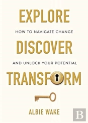 Explore, Discover, Transform