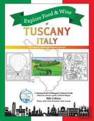 Explore Food & Wine Of Tuscany, Italy
