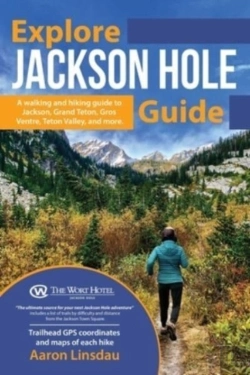 Bertrand.pt - Explore Jackson Hole Guide: A Hiking Gui