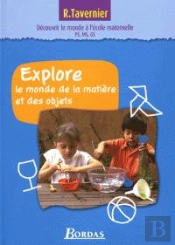 Explore Le Monde De La Matière Et Des Objets