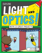 Explore Light And Optics!