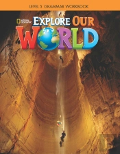 Explore Our World Ame Grammar Workbook 5